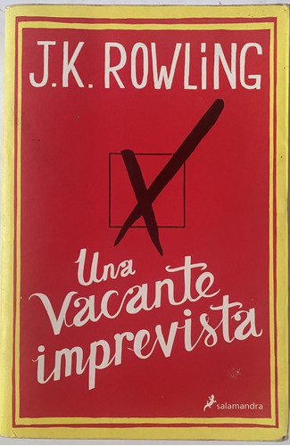 J. K. Rowling / Una Vacante Imprevista   G3