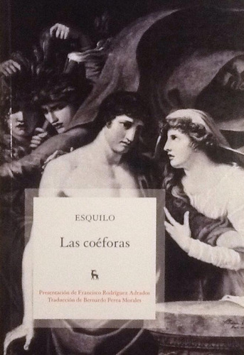 Las Coéforas - Esquilo