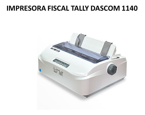 Impresora Fiscal Tally Dascom 1140