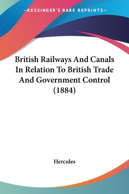 Libro British Railways And Canals In Relation To British ...