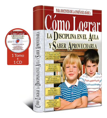 Como Lograr Disciplina En El Aula Y Aprovecharla Cd Circulo