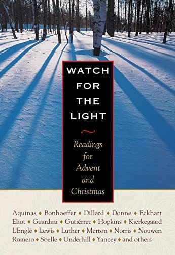 Book : Watch For The Light Readings For Advent And Christma