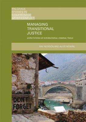 Libro Managing Transitional Justice - Ray Nickson