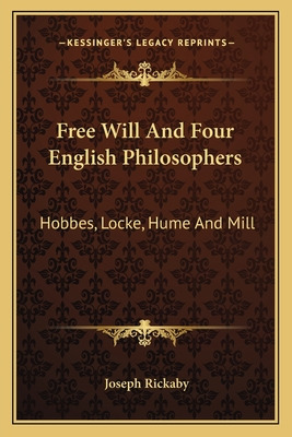 Libro Free Will And Four English Philosophers: Hobbes, Lo...