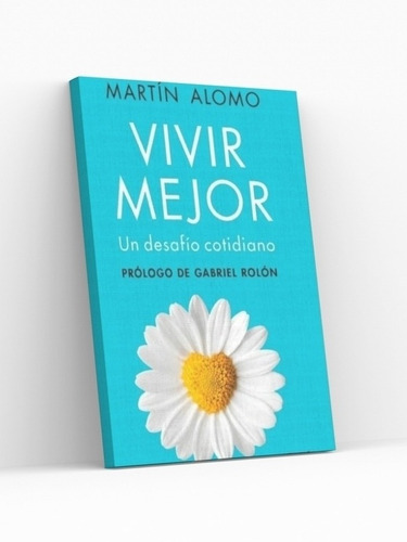 Alomo Martin - Vivir Mejor- Libro