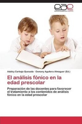 El Analisis Fonico En La Edad Prescolar - Carbajo Quesada...