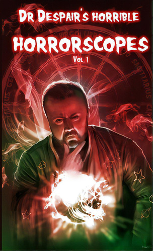 Horrorscopes (vol 1), De Despair, Doctor. Editorial Lulu Pr, Tapa Blanda En Inglés
