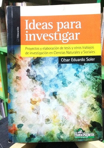 Ideas Para Investigar - César Eduardo Soler -