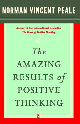 Libro The Amazing Results Of Positive Thinking - Peale, N...