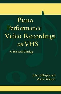 Libro Piano Performance Video Recordings On Vhs - John Gi...