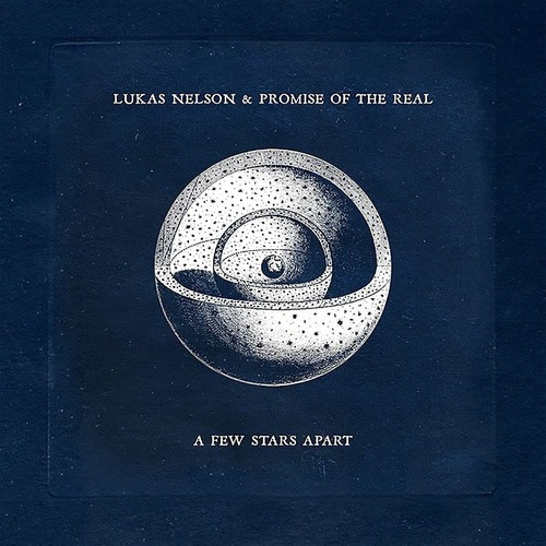 Cd A Few Stars Apart - Lukas Nelson And Promise Of The Real