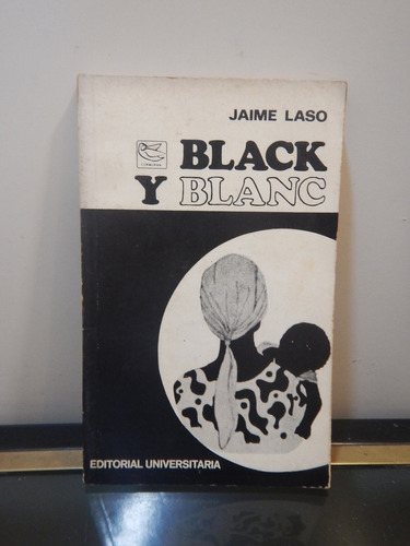 Adp Black Y Blanc Jaime Laso / Ed. Universitaria 1970