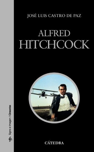 Libro Alfred Hitchcock De Castro De Paz José Luis Catedra