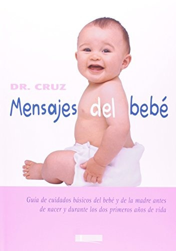 Libro Mensajes Del Bebe Nuevo Mercado Libre