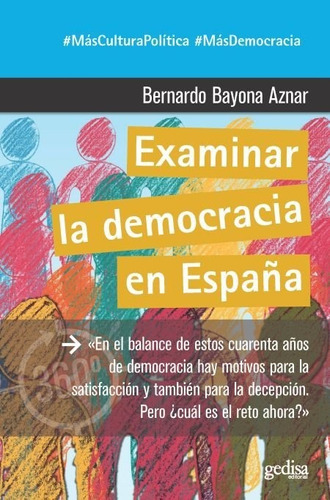 Examinar La Democracia En España - Bayona Aznar, Bernardo