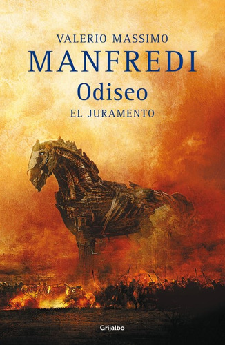 Odiseo: El Juramento. - Valerio Massimo Manfredi