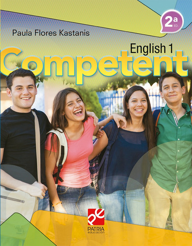 English 1-DGETI, de Flores Kastanis, Paula. Editorial Patria Educación, tapa blanda en inglés, 2019