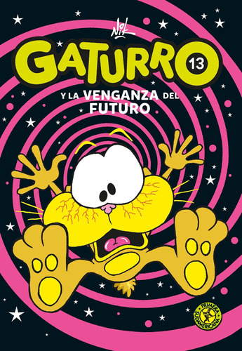 Gaturro 13. Gaturro Y La Venganza Del Fu - Nik