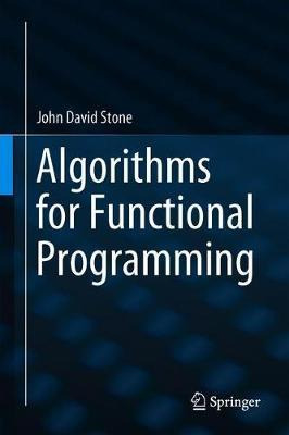 Libro Algorithms For Functional Programming - John David ...