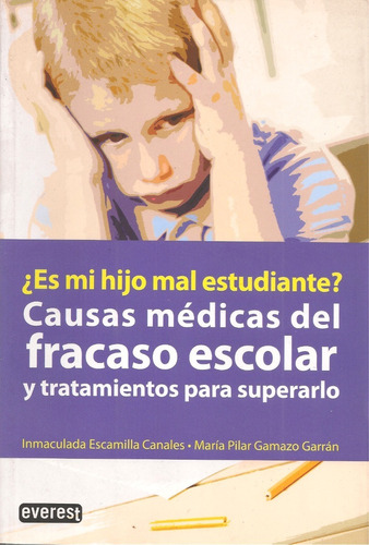 Causas Médicas Del Fracaso Escolar Y Tratamientos (nuevo)