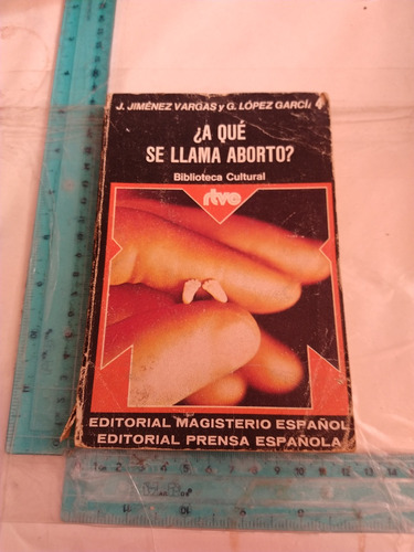 A Qué Se Llama Aborto Juan Jiménez Vargas