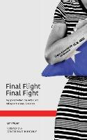 Libro Final Flight Final Fight : My Grandmother, The Wasp...