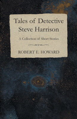Libro Tales Of Detective Steve Harrison (a Collection Of ...