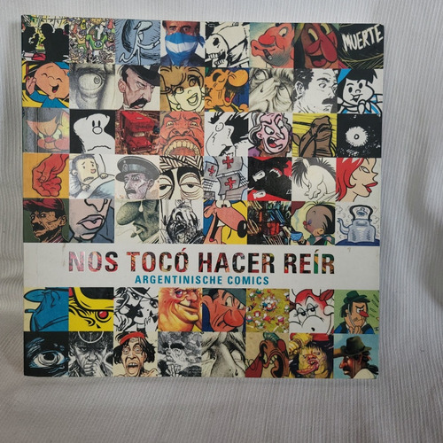 Nos Toco Hacer Reir Argentinische Comics Feria Francfort