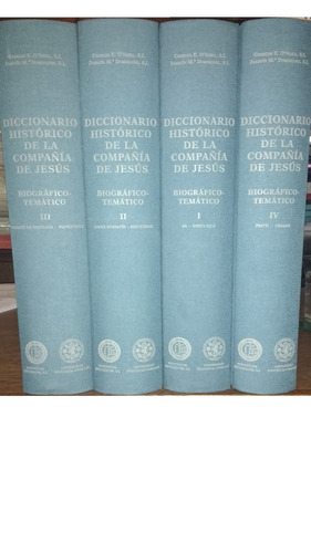 Diccionario Historico Compañia De Jesus. Univ Pontificia