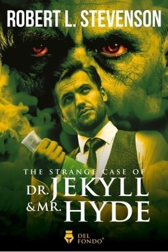The Strange Case Of Dr Jekyll & Mr. Hyde Stevenson Del Fondo