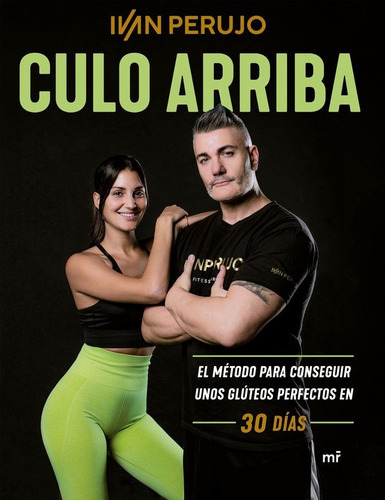 Culo Arriba, De Perujo, Ivan. Editorial Ediciones Martinez Roca, Tapa Blanda En Español