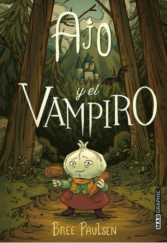 Libro Ajo Y El Vampiro