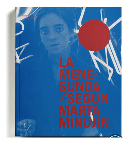 La Menesunda Según Marta Minijin/ Tapa Dura/ Nuevo / Ed 2015