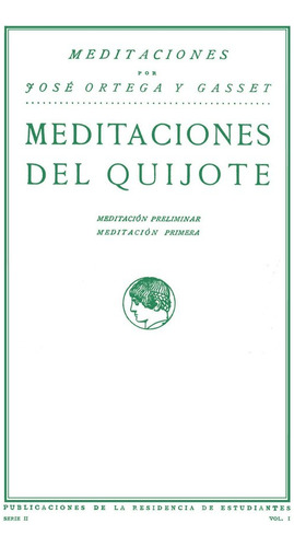 Meditaciones Del Quijote (libro Original)