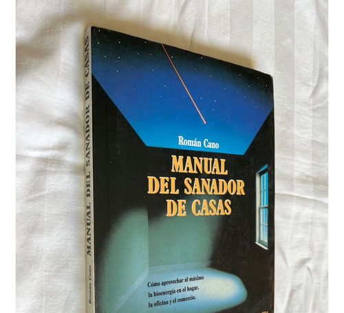 Manual Del Sanador De Casas Roman Cano