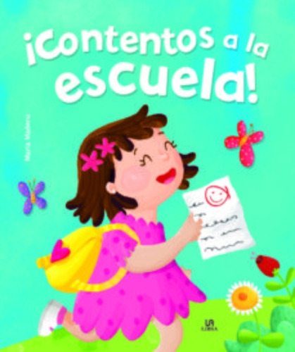 Contentos A La Escuela