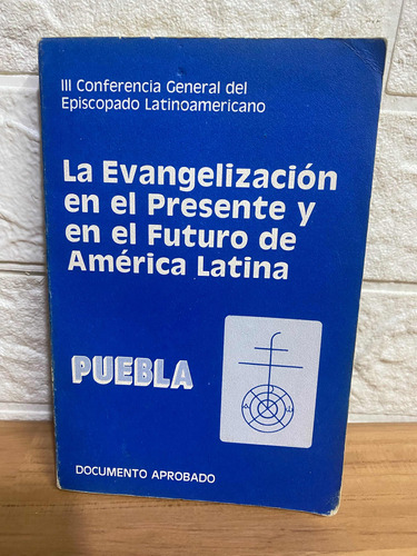 La Evangelización En El Presente Y En El Futuro De América L