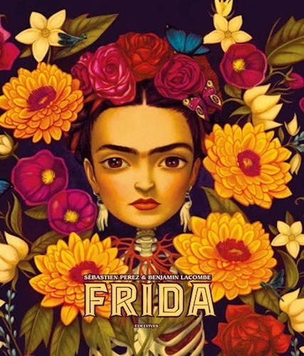 Frida [ilustrado] (cartone) - Perez Sebastien / Lacombe Ben