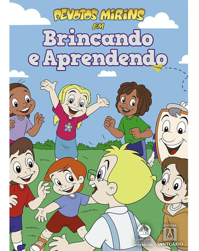 Devotos Mirins Em Brincando E Aprendendo