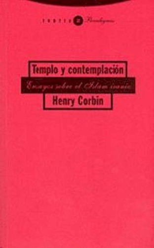 Templo Y Contemplación - Henry Corbin