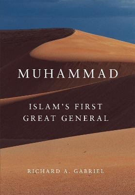 Libro Muhammad : Islam's First Great General - Richard A....
