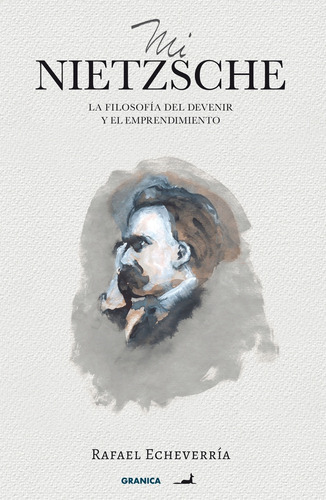 Mi Nietzsche - Echeverria, Rafael