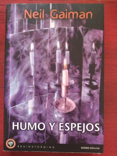 Humo Y Espejos - Neil Gaiman - Norma  Sandman 1er Edicion