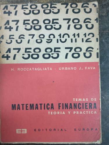 Imagen 1 de 5 de Matematica Financiera * Teoria Y Practica * H. Roccatagliata