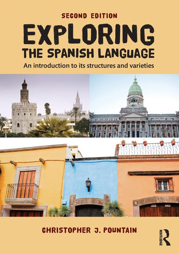 Libro: Explorando El Idioma Español: Una Introducción A Él