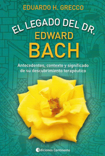 Libro El Legado Del Dr Edward Bach