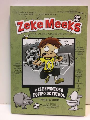 Zeke Meeks Vs El Espantoso Equipo De Fútbol  - Green, D.l