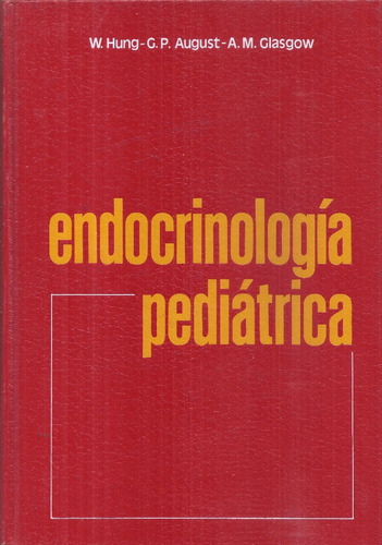 Endocrinologia Pediatrica  Hung Como Nuevo  Tapa Dura