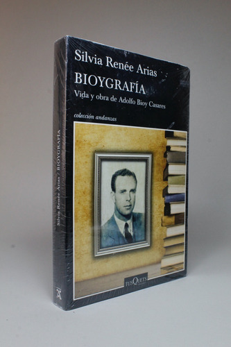 Bioygrafía Vida Obra De Adolfo Bioy Casares Silvia Reneé 