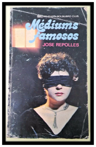 Mediums Famosos. José Repolles